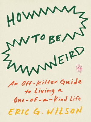 How to Be Weird - ebook